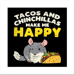 Tacos And Chinchillas Posters and Art